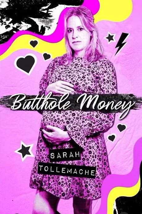 Sarah Tollemache: Butthole Money